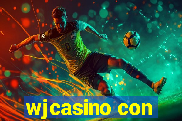 wjcasino con